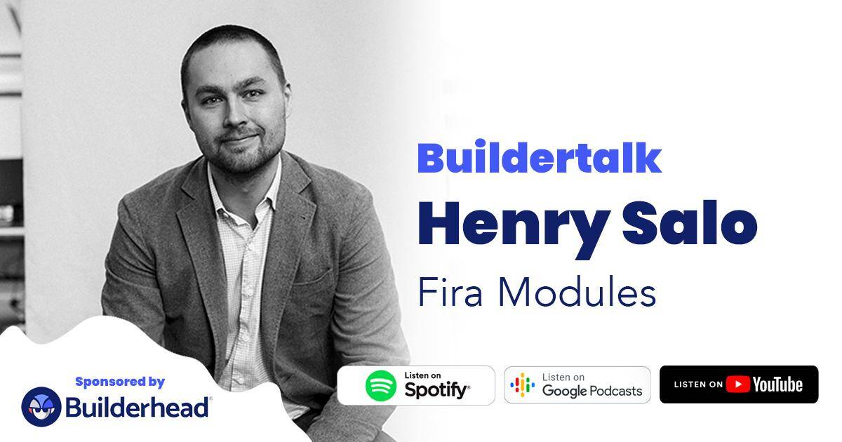 Buildertalk – Moduulirakentaminen– Henry Salo, Fira Modules